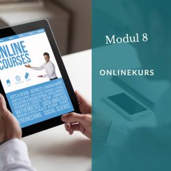 Modul 8: Dein Onlinekurs – Professionell planen, gestalten und erfolgreich starten