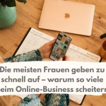 Warum so viele im Online-Business scheitern