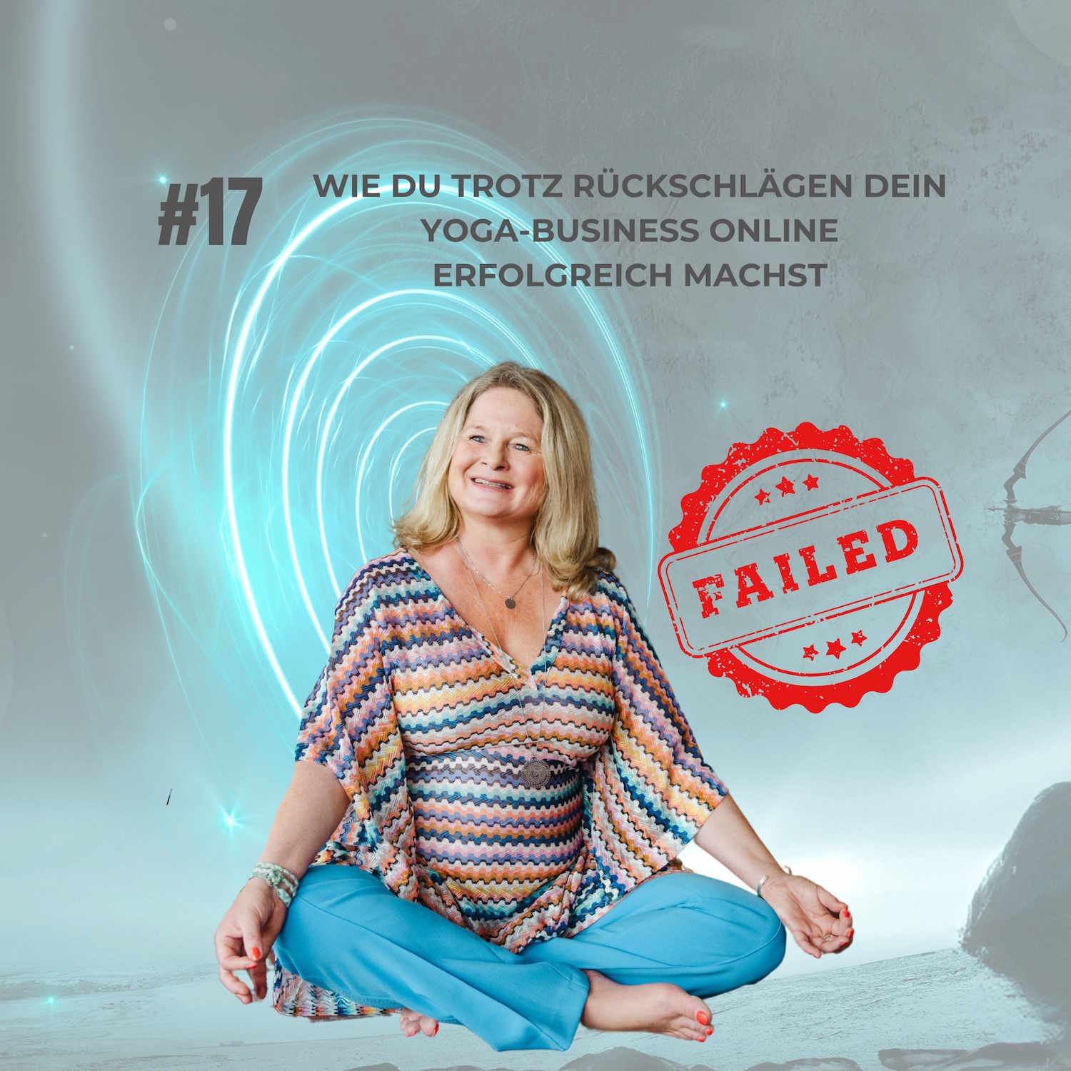 #17 - Wie du trotz Rückschlägen dein Yoga-Business online erfolgreich machst episode artwork