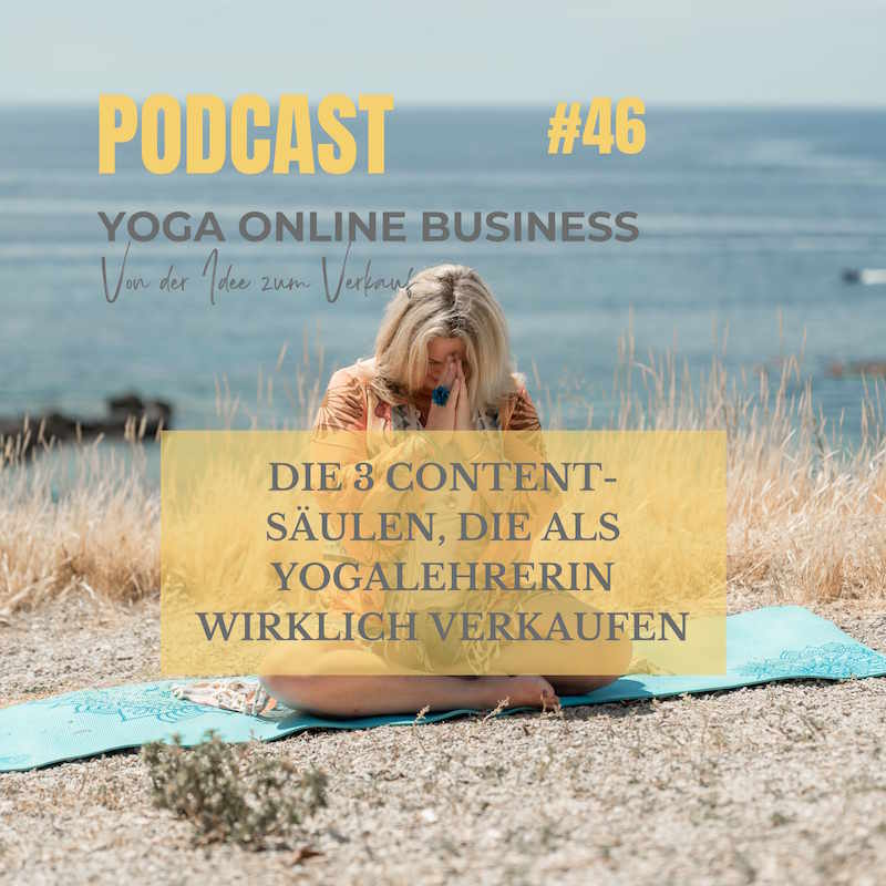 Die 3 Content-Säulen, die als Yogalehrerin wirklich verkaufen episode artwork