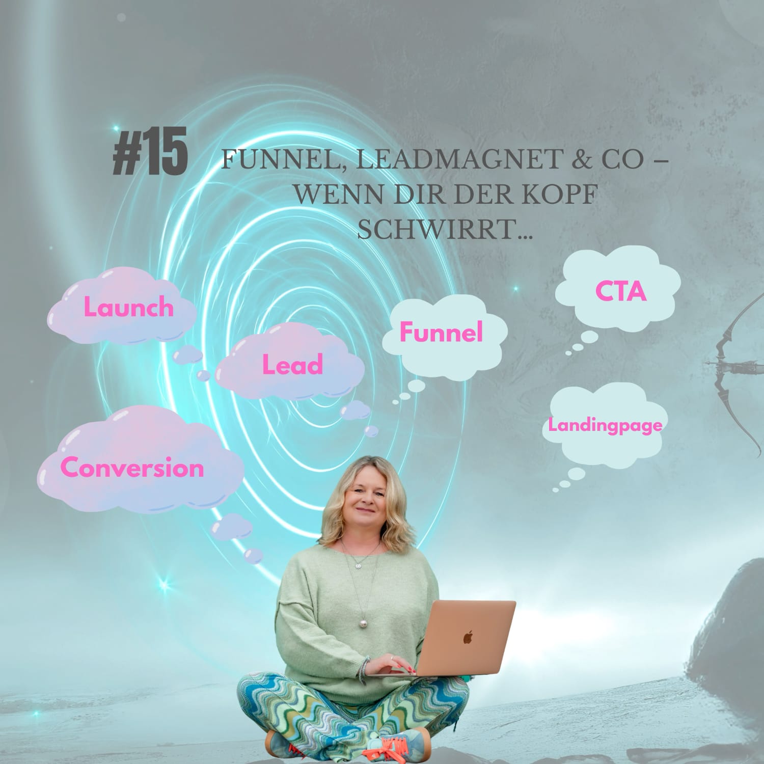#15: Funnel, Leadmagnet & Co – Wenn dir der Kopf schwirrt… episode artwork